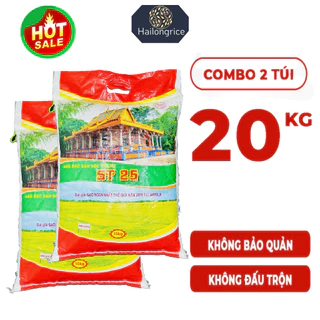 COMBO 2 sản phẩm Gạo ST25 CAO CẤP Sóc Trăng SIÊU NGON 10KG (Xưởng khuyên dùng)