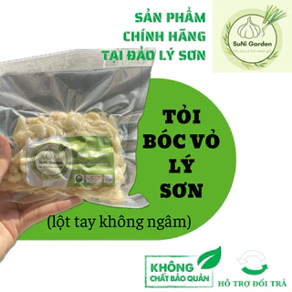 TỎI KHÔ LỘT VỎ LÝ SƠN  1KG, HÚT CHÂN KHÔNG SUNI GARDEN, TỎI BÓC VỎ, TÁCH SẴN VỎ - CAM KẾT TỎI CHUẨN LÝ SƠN 100%