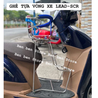 Ghế ngồi xe máy cho bé xe Lead-SCR. Ghế tựa vòng inox