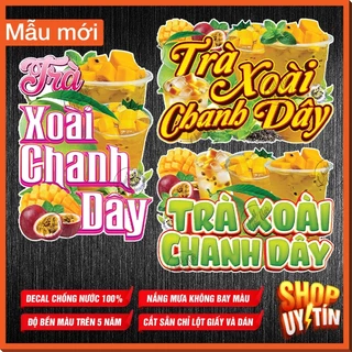 Miếng dán TRÀ XOÀI CHANH DÂY trang trí xe đẩy dán tường decal sticker quán trà sữa cà phê trà trái cây