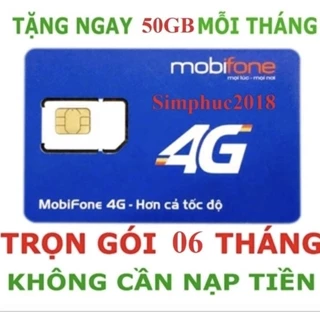 SIM 4G MOBIFONE MIỄN PHÍ 6 THÁNG_ 50GB/ THÁNG.