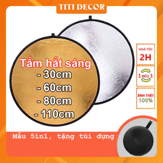 Tấm Hắt Sáng 5 in 1. Miếng Hắt Sáng 2in1 Chụp Ảnh Chuyên Nghiệp, Đạo Cụ Chụp Hình, Chụp Ảnh Sản Phẩm - TiTi Decor