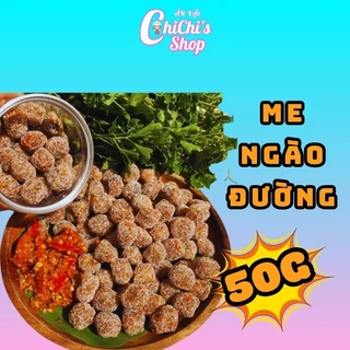 [50g ME NGÀO ĐƯỜNG CHUA NGỌT]- CHICHISHOP Me DÀY CƠM ĂN LÀ MÊ LY