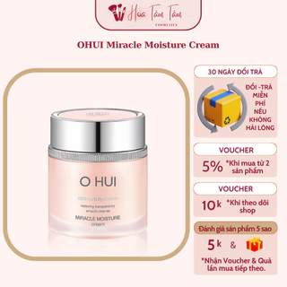 Kem dưỡng ẩm sâu trắng da OHUI Miracle Moisture Cream 30ml