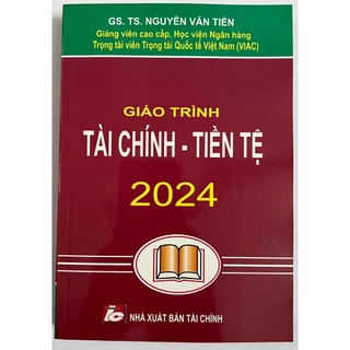 Sách - Giáo Trình Tài Chính - Tiền Tệ 2024