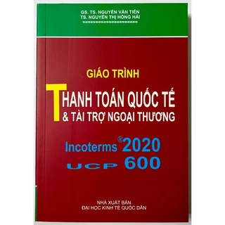 Sách - Giáo Trình Thanh Toán Quốc Tế & Tài Trợ Ngoại Thương