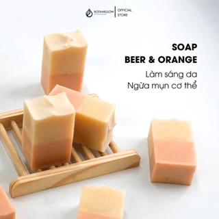 [TẶNG TÚI LƯỚI] Xà Bông Tắm Thiên Nhiên Bia & Vỏ Cam Sáng Da, Ngừa Mụn, Giảm Thâm Body Soap BOTANIGLOW 52g