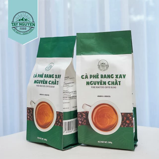 Cà phê rang xay nguyên chất Tây Nguyên của Tây Nguyên Food - Việt Nam bịch 500g/1kg