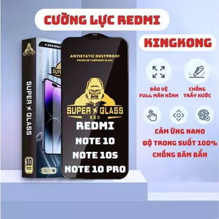 Kính cường lực  Redmi Note 10 / Note 10s / Note 10 Pro Kingkong full màn | Miếng dán bảo vệ màn hình Xiaomi | ICCA