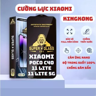 Kính cường lực  Xiaomi Poco C40, Xiaomi 11 Lite - 5G NE Kingkong full màn | Miếng dán bảo vệ màn hình Xiaomi | ICCA