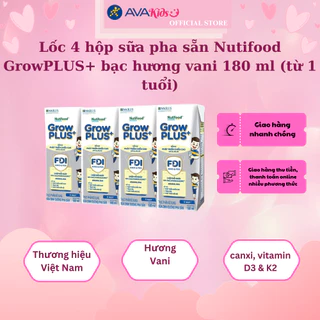 Lốc 4 hộp sữa pha sẵn Nutifood GrowPLUS+ bạc hương vani 180 ml (từ 1 tuổi)