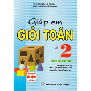 Sách - Giúp em giỏi Toán lớp 2 - Vở ôn tập cuối tuần (Dùng chung cho các bộ sgk hiện hành)