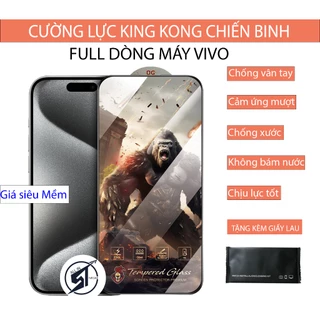 Kính cường lực KingKong Vivo Y12S-Y20-Y20S-Y21-Y21S-Y22S-Y02S-Y15S-Y17S-Y33S-V9-V20-V21-V23 .....