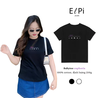 Áo Thun Babytee 𝐄𝐥𝐩𝐢 Áo Phông Nữ In Chữ 𝓔𝓾𝓹𝓱𝓸𝓻𝓲𝓪 Cổ Tròn 100% Cotton Co Giãn 4 Chiều A03