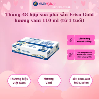 Thùng 48 hộp sữa pha sẵn Friso Gold hương vani 110 ml (từ 1 tuổi)