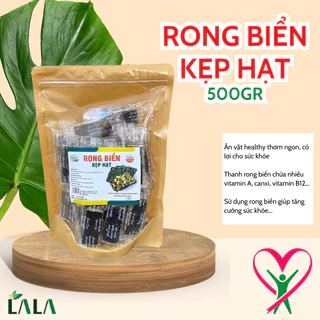 Thanh Rong Biển Kẹp Hạt, Ăn Vặt Healthy Túi 500gr - Lala Salad