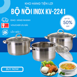 Bộ Nồi Inox 3 Món 6 Chi Tiết KAISAVILLA KV-2241