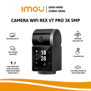 Camera Wifi Trong Nhà IMOU Rex VT Pro 3K S2VBP Dùng Pin Xoay 360 , Gọi Video 2 Chiều Bảo Hành 2 Năm