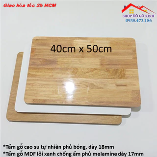Tấm ván gỗ 40cm x 50cm dày 18mm, dùng làm mặt bàn, mặt kệ, đóng đồ nội thất.