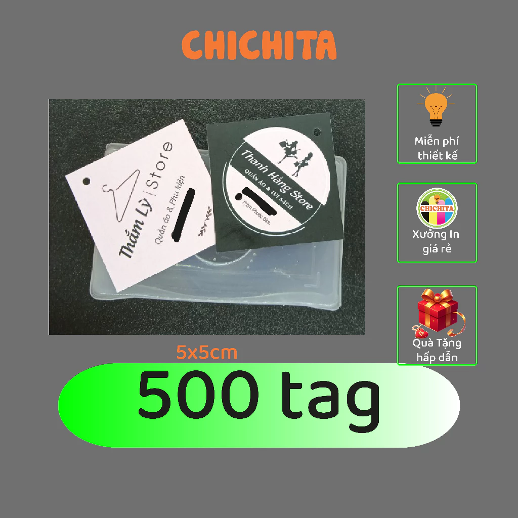 combo 500 tag in theo yêu cầu kích thước 5x5 cm  CHICHITA giá rẻ KHÔNG KÈM DÂY