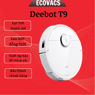 Robot hút bụi lau nhà Ecovacs Deebot T9, t9 aivi, t9 power, t9 aivi plus