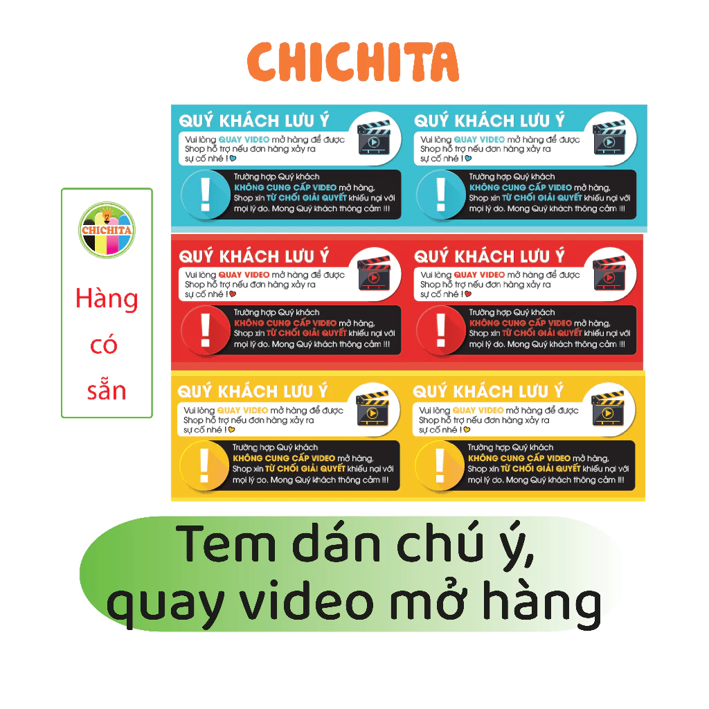 Tem dán Chú ý quay video trước khi mở hàng Chichita 9x5cm Có sẵn