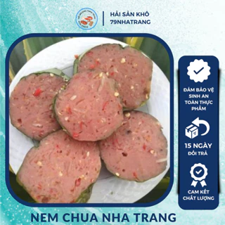 Nem Chua Tỏi Ớt Đặc Sản Nha Trang, nem chua cây Thơm Ngon Chuẩn Vị Món Ngon nem chua khánh hoà 500gr