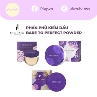 Phấn phủ và phấn nén kiềm dầu Srichand Bare to Perfect Translucent Powder 10g