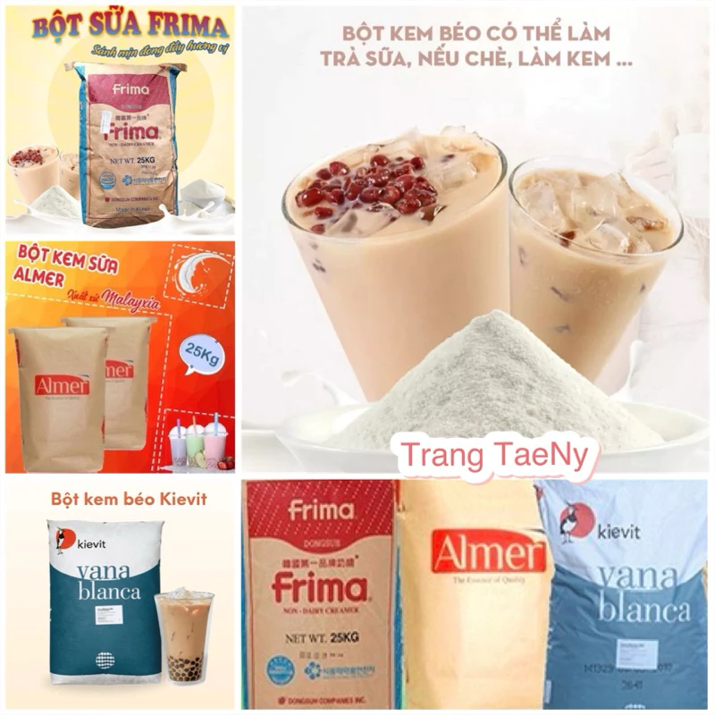 Bột kem béo Frima, Almer, Kievit (Tách từ bao 25kg)