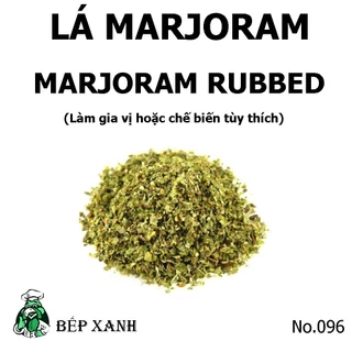 [ 500g ] Lá Marjoram Khô nghiền- Marjoram Rubbed làm gia vị, dùng cả món âu, á 30g,200g