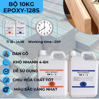 Bộ 10KG Epoxy 128S Hai Thành Phần AB Dán Gỗ, Kim Loại, Nhựa, Thủy Tinh