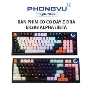 Bàn phím cơ có dây E-DRA EK398 Alpha/Beta - Bảo hành 24 tháng