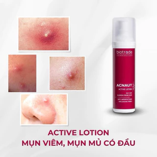 Lotion Chấm Mụn Sưng, viêm Biotrade Acnaut Active Lotion 10ml