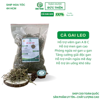 500g Cà Gai Leo Loại 1 Đức Thiện (Khô, Sạch, Thơm) - Hỗ Trợ Ung Thư, Men Gan, Gan Nhiễm Mỡ, Gan B C