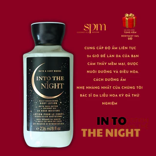 Sữa dưỡng thể - Body Lotion - Into The Night 236ml - Bath and Body Works