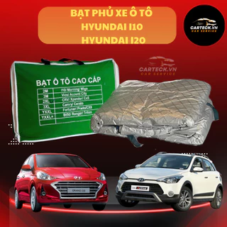 Bạt Phủ Xe ô Tô HYUNDAI i10, HYUNDAI I20 Chất Liệu Vải PECA tráng Bạc Bảo Vệ Xe Chống Nắng Nóng, Mưa Gió, Bụi Bẩn