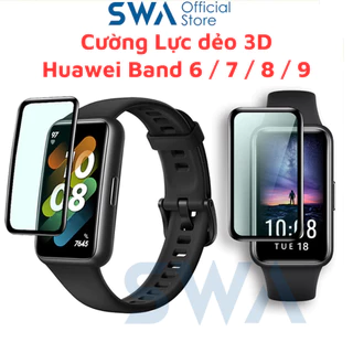 Cường lực dẻo 3D đồng hồ Huawei Band 9 Band 8 Band 7 Band 6 full màn hình SWASTORE