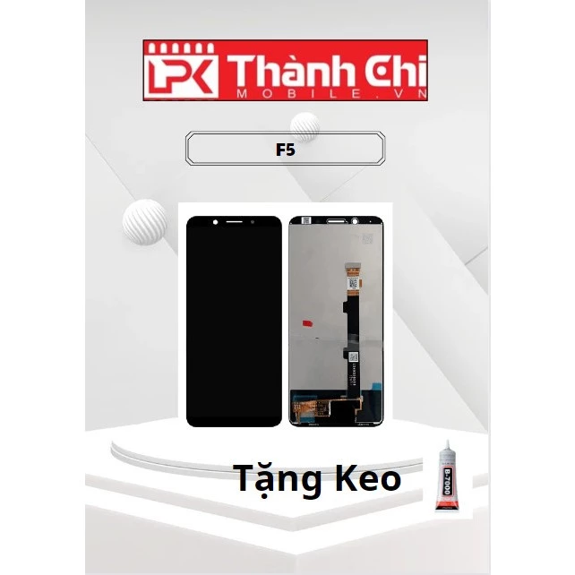 Màn Hình Oppo F5 / A73 / CPH1723 - Nguyên Bộ Loại Tốt Nhất