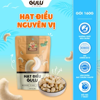 Hạt Điều Nguyên Vị 160g GULUFOODS