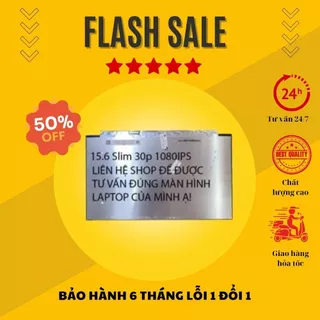 Màn Hình Laptop 15.6 SLIM 30 PIN FHD IPS Tràn Viền Cho Laptop Dell HP Lenovo LG Asus Acer New 100%