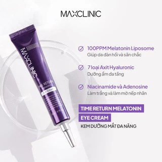 Kem Dưỡng Mắt Đa Năng Maxclinic Time Return Melatonn Eye Cream 20g