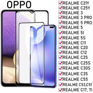 Kính Cường Lực Realme C21Y/C25Y/3/3 Pro/5 Pro/5/5I/5S/C11/C20/C12/C25/C25S/C30S/C35/C55/C53/C51/C17/7I Full Màn Hình