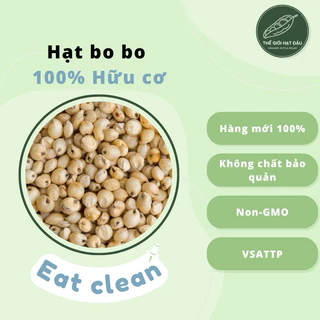 HẠT BO BO 100% HỮU CƠ - THỰC PHẨM SẠCH - AN TOÀN SỨC KHOẺ