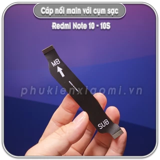 Dây liên kết main với cụm sạc Redmi Note 10 4G - Note 10S