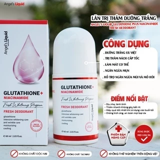 Lăn Nách Khử Thâm, Dưỡng Trắng Mát Lạnh Angel's Liquid Glutathione+Niacinamide Arbutin Cooling Fresh Deodorant 60ml