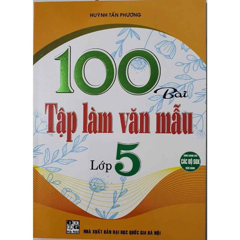 Sách-100 Bài Tập Làm Văn Mẫu Lớp 5 ( tái bản 2024)