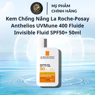 Kem Chống Nắng La Roche-Posay Anthelios UVMune 400 Fluide Invisible Fluid SPF50+ 50ml