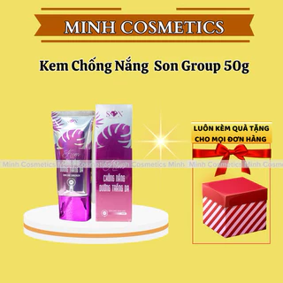 Kem Chống Nắng Son Group SPF 50+ - Dưỡng Trắng Da Toàn Diện