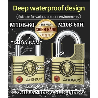 Ổ KHÓA ĐỒNG CHỐNG TRỘM CAO CẤP M10B-60 [ CHÍNH HÃNG ] PADLOCK ANBOUD 60mm [ DÒNG KHOÁ BẤM ]