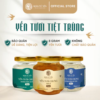 YẾN TƯƠI TIỆT TRÙNG – 100% TỔ YẾN NGUYÊN CHẤT, 8G YẾN TƯƠI, KHÔNG CHẤT BẢO QUẢN